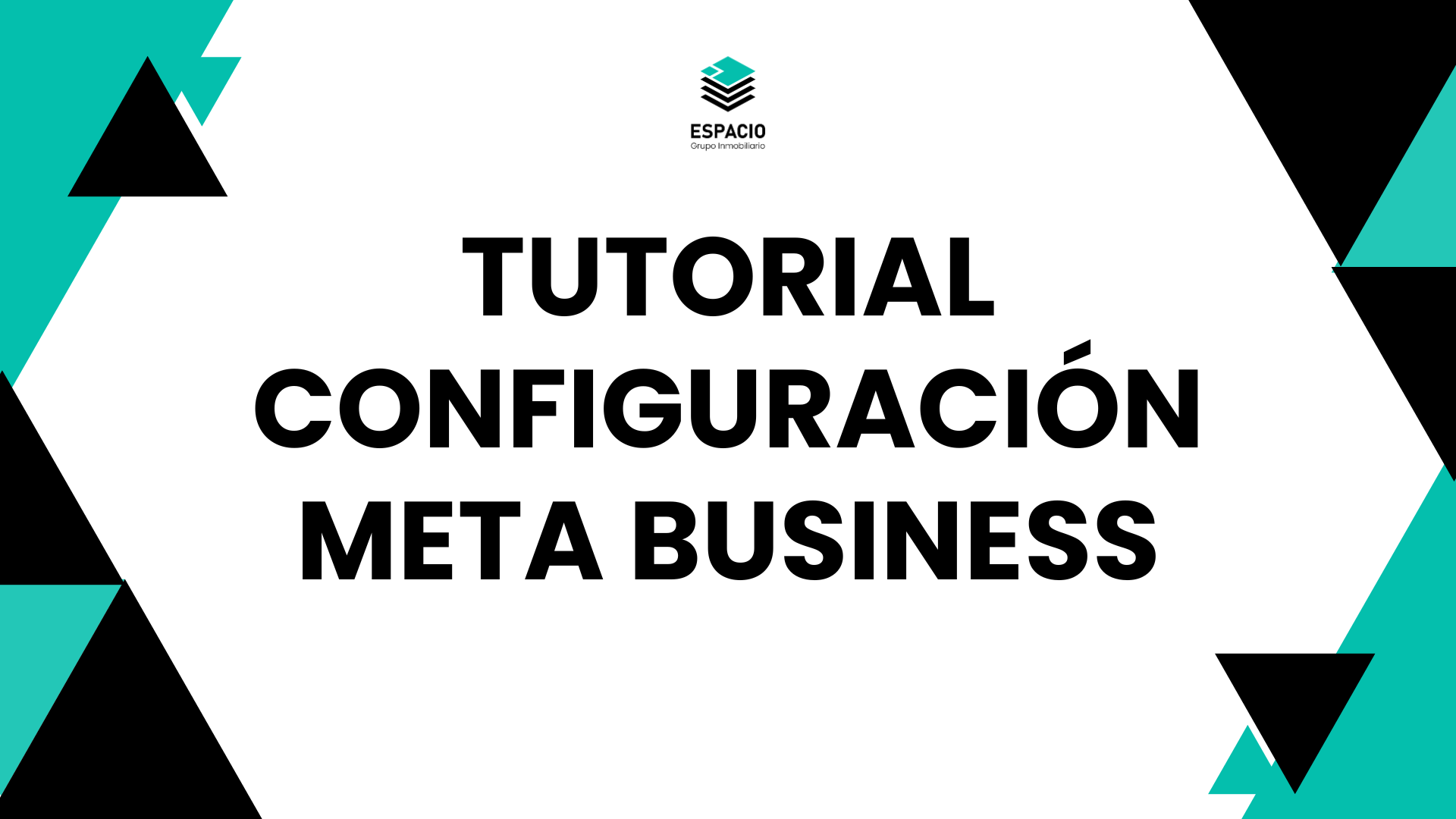 Tutorial Configuración Meta Business