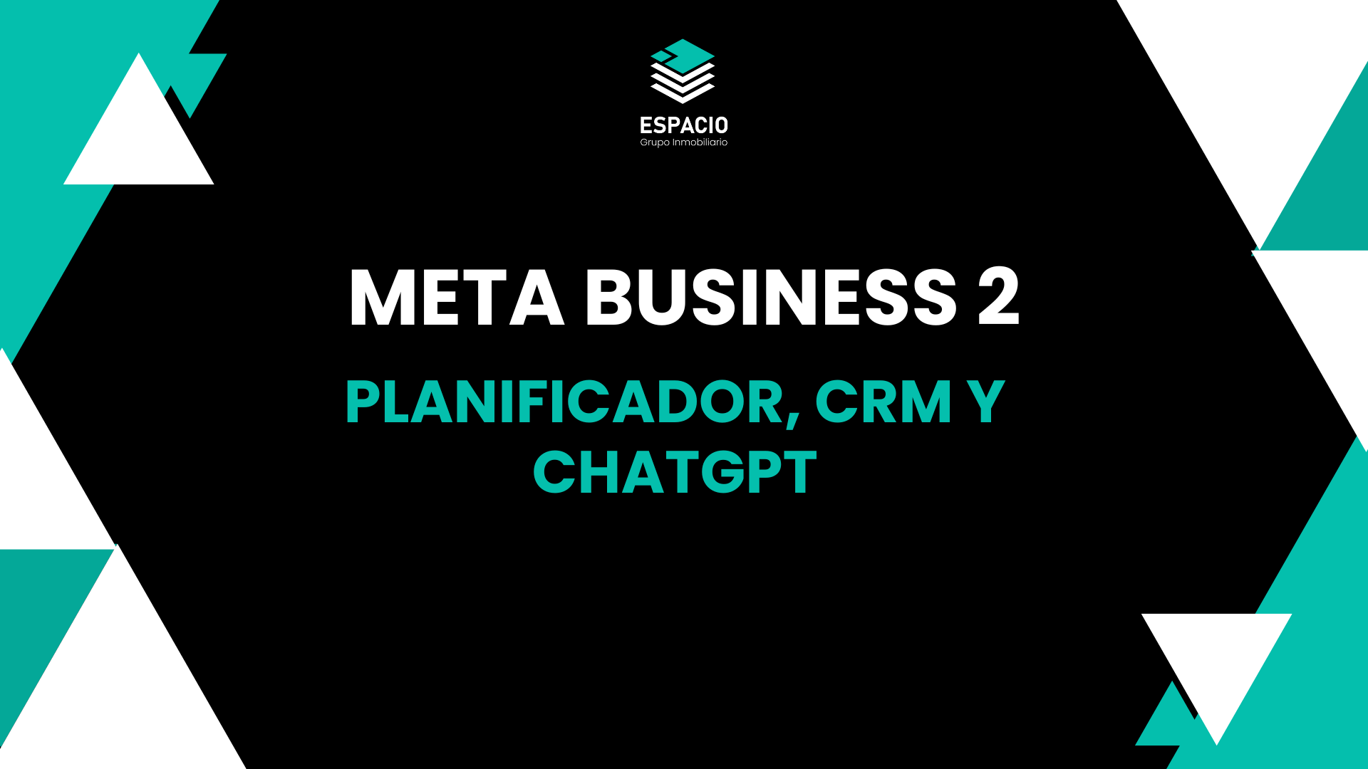 META BUSSINES 2 – PLANIFICADOR, CRM Y CHAT GPT