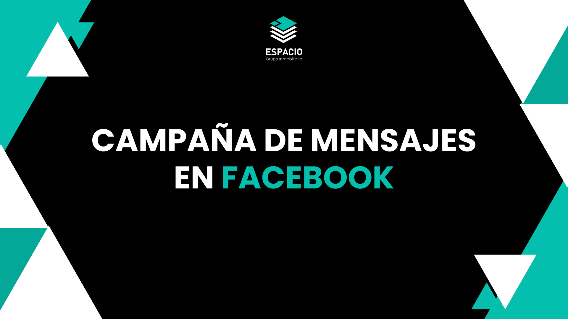FACEBOOK – CAMPAÑA DE MENSAJES